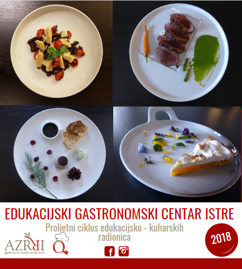 Edukacijsko – kuharske radionice koje provodi Agencija za ruralni razvoj Istre d.o.o. Pazin (AZRRI)