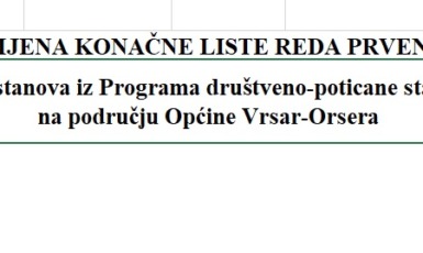V. IZMJENA KONAČNE LISTE REDA PRVENSTVA za kupnju stanova iz Programa društveno-poticane stanogradnje na području Općine Vrsar- Orsera