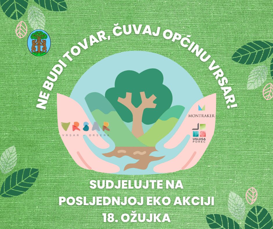 Posljednja eko akcija ovog proljeća održava se 18. travnja na otoku Sveti Juraj